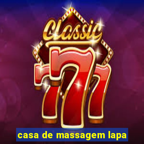 casa de massagem lapa